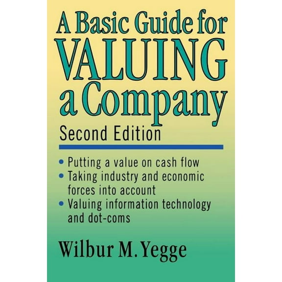 A Basic Guide for Valuing a Company, (Paperback)