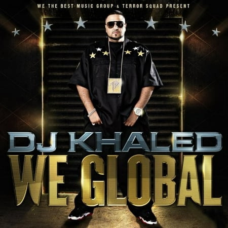 We Global (Dj Khaled We The Best)