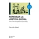 thumbnail image 1 of Libro Repensar La Justicia Social Contra El Mito De La Igualdad De Oportunidades Tapa Blanda, Autor Francois Dubet, Editorial Siglo Xxi Editores, 1 of 2