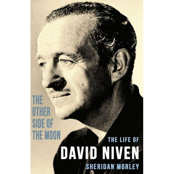 The Other Side of the Moon: The Life of David Niven, (Paperback)