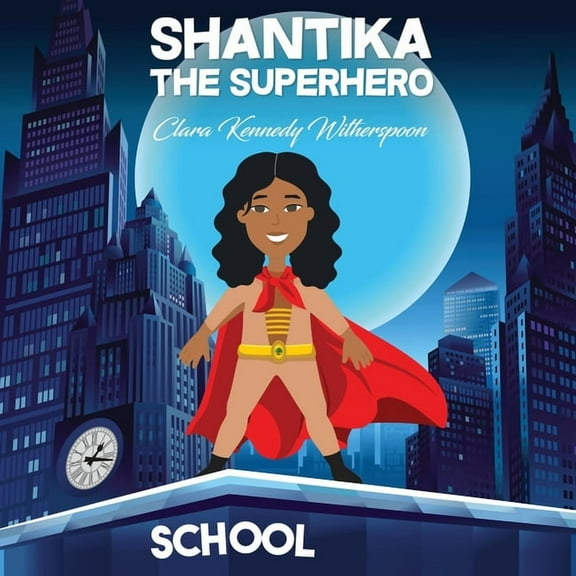 Shantika the Superhero, (Paperback)