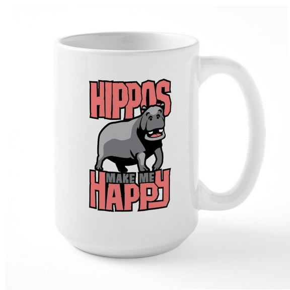 CafePress - Hippos Make Me Happy Mugs - 15 oz Ceramic Large White Novelty Mug