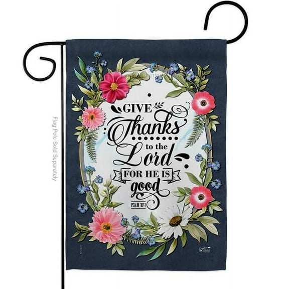Angeleno Heritage G130340-BO Give Thanks to the Lord Religious Bible Verses Double-Sided Decorative Garden Flag, Multi Color