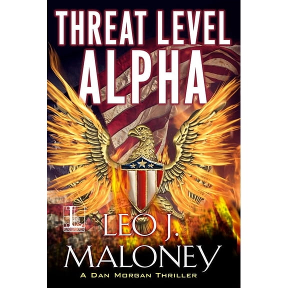 Dan Morgan Thriller: Threat Level Alpha (Paperback)