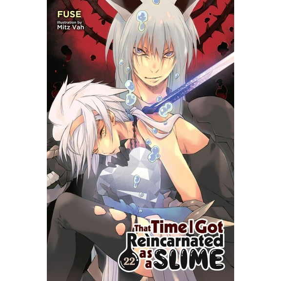 That Time I Got Reincarnated as a Slime That Time I Got Reincarnated as a Slime, Vol. 22 (Light Novel), Book 22, (Paperback)