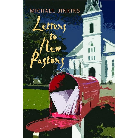 Letters to New Pastors, (Paperback)