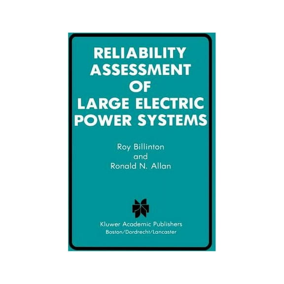 Power Electronics and Power Systems Reliability Assessment of Large Electric Power Systems, (Paperback)