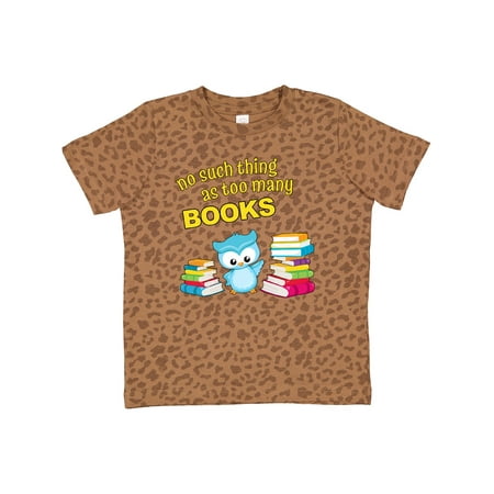 

Inktastic No Such Thing As Too Many Books with Cute Owl Gift Toddler Boy or Toddler Girl T-Shirt