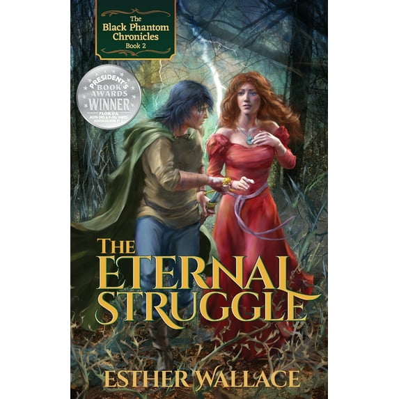 Pre-Owned The Eternal Struggle: The Black Phantom Chronicles (Book 2) (Paperback) 1945847255 9781945847257