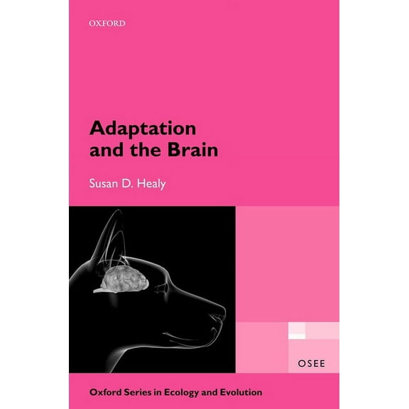 Oxford Ecology and Evolution Adaptation and the Brain, (Paperback)
