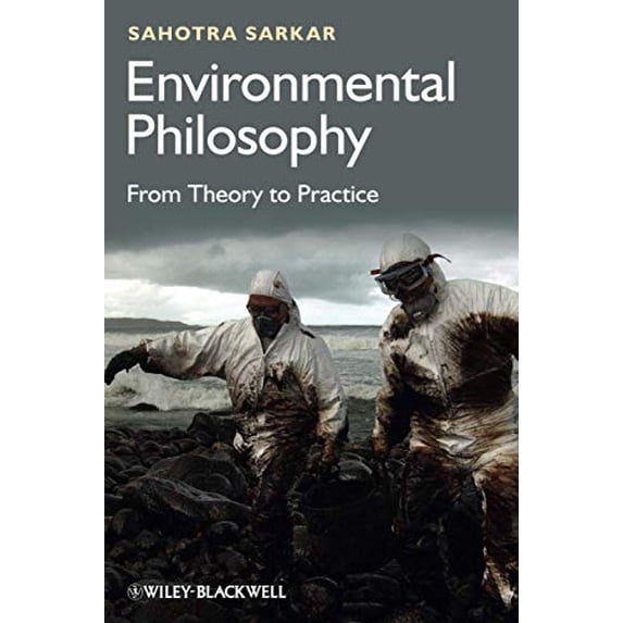 Pre-Owned Environmental Philosophy (Paperback) 0470671823 9780470671825