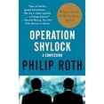 thumbnail image 1 of Pre-Owned Operation Shylock: A Confession (Pen/Faulkner Award) (Paperback) 0679750290 9780679750291, 1 of 1