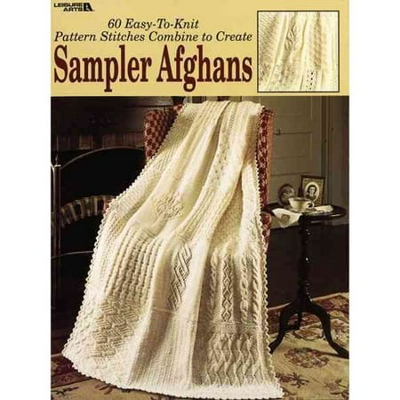 Sampler Afghans: 60 Easy-to-knit Pattern Stitches