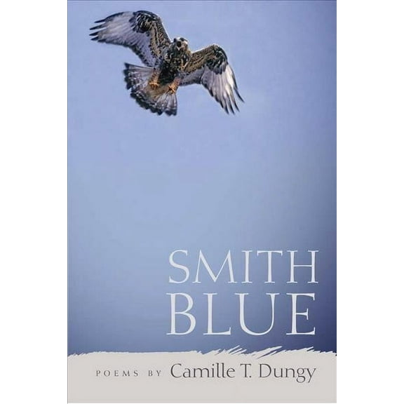 Crab Orchard Series in Poetry: Smith Blue (Paperback)