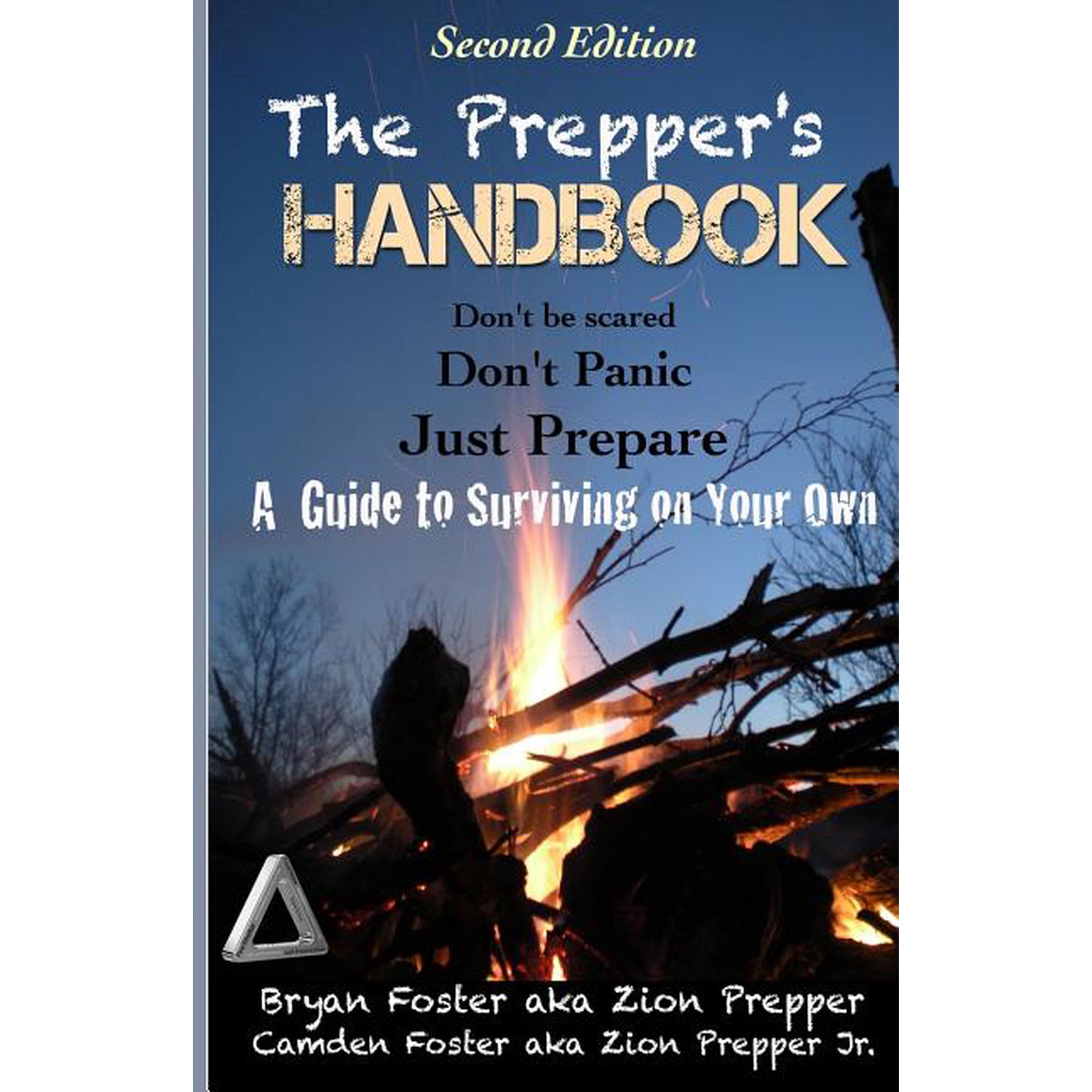 The Prepper s Handbook - Second Edition: A Guide to Surviving on Your Own (Paperback)