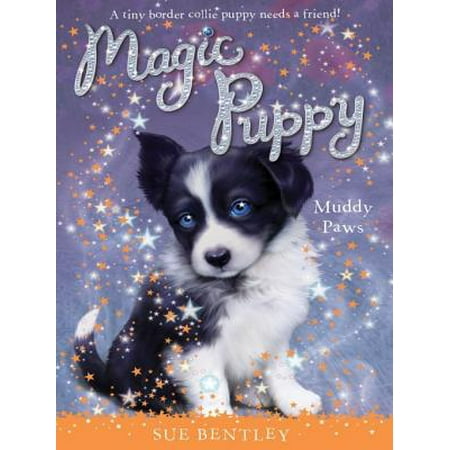 Muddy Paws #2 - eBook (Best Way To Clean Muddy Paws)