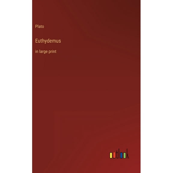 Euthydemus: in large print (Hardcover)