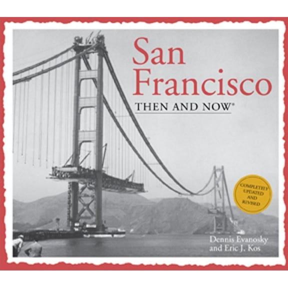 San Francisco Then & Now - Hardcover