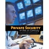 Private Security in the 21st Century: Concepts and Applications: ., (Paperback)