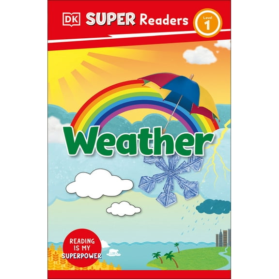 DK Super Readers DK Super Readers Level 1 Weather, (Hardcover)