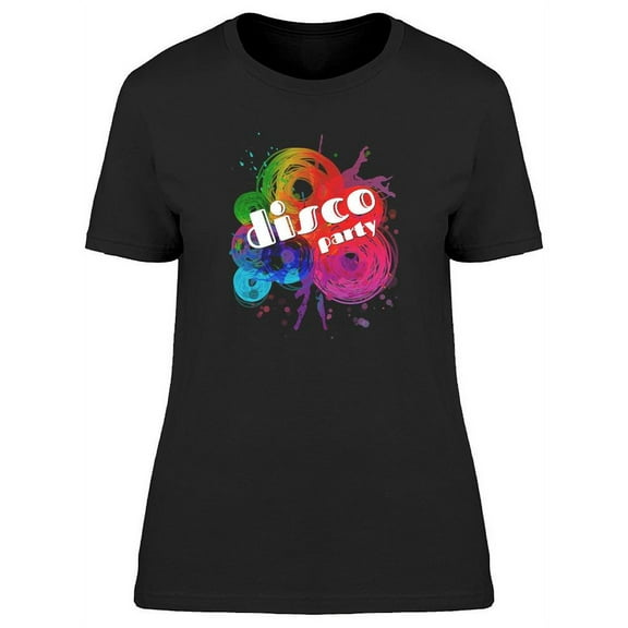 Disco Party Paint T-Shirt Women -Image by Shutterstock, Female 3X-Large