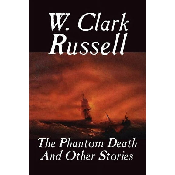 The Phantom Death and Other Stories, (Paperback)