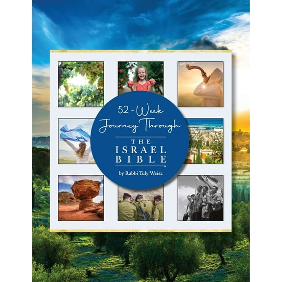 52-Week Journey Through The Israel Bible, (Paperback)