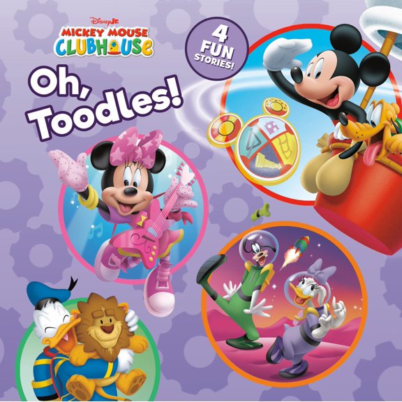 Mickey Mouse Clubhouse: Oh, Toodles!: 4-In-1 Storybook (Hardcover)