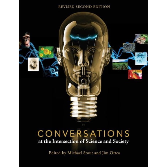 Conversations at the Intersection of Science and Society, (Paperback)