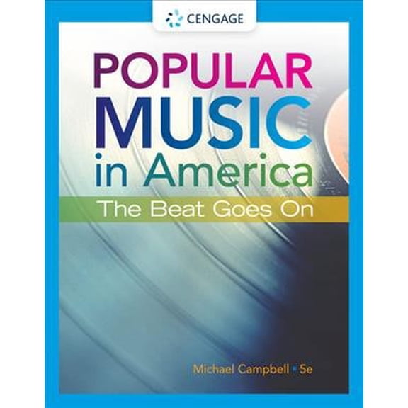 Mindtap Course List: Popular Music in America: The Beat Goes on (Paperback)