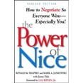 thumbnail image 1 of Pre-Owned The Power of Nice: How to Negotiate So Everyone Wins - Especially You! (Paperback) 0471080721 9780471080725, 1 of 1