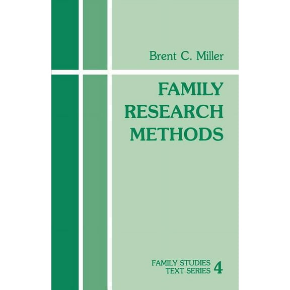 Family Studies Text Family Research Methods, Book 4, (Paperback)