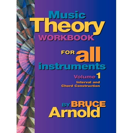 1 Theory Workbook - Music Theory Workbook for All Instruments, Volume One