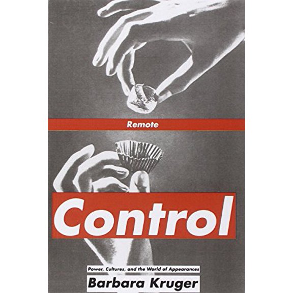 Pre-Owned Remote Control: Power, Cultures, and the World of Appearances (Paperback) 0262611066 9780262611060
