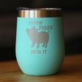 thumbnail image 2 of Bevvee Insulated Wine Tumbler 12 oz Gettin Piggy Gifts for Wine Lovers Tumblers, 2 of 4