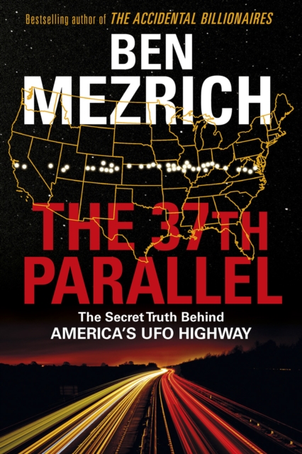 The 37th Parallel by Ben Mezrich The 37th Parallel by Ben Mezrich