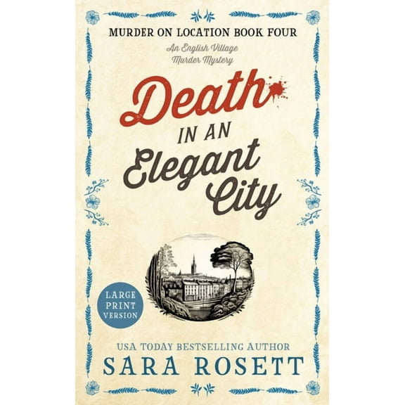 Murder on Location Death in an Elegant City, Book 4, (Hardcover)
