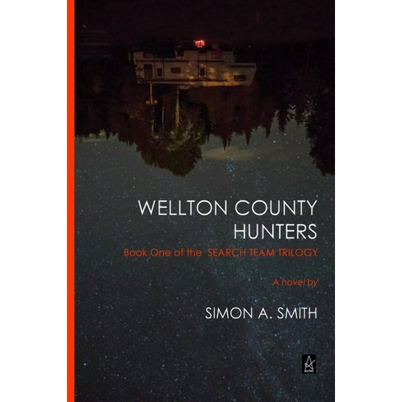 Wellton County Hunters, (Paperback)