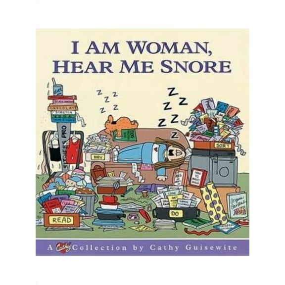 I Am Woman, Hear Me Snore (Paperback)
