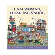 I Am Woman, Hear Me Snore (Paperback)