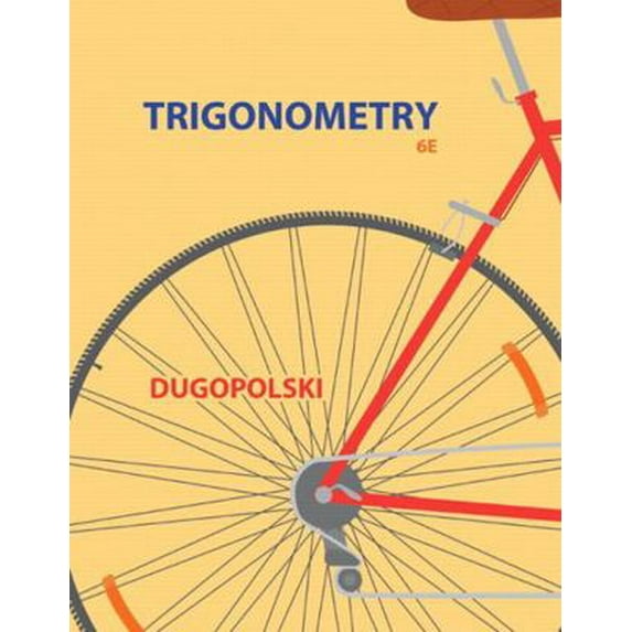 Pre-Owned Trigonometry (Hardcover) 0321923480 9780321923486