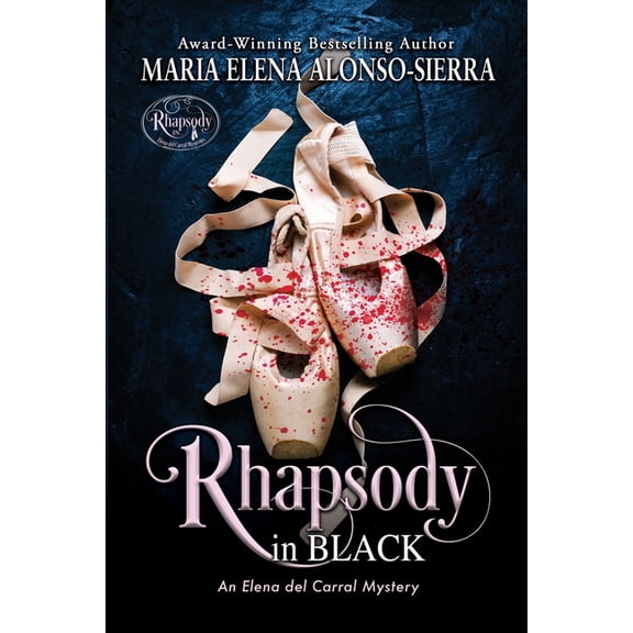 Rhapsody in Black: An Elena del Carral Mystery, (Paperback)