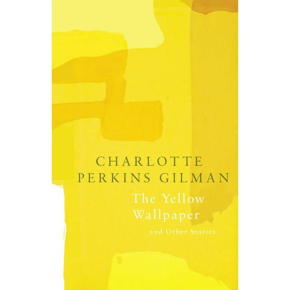 Legend Classics: The Yellow Wallpaper (Paperback)