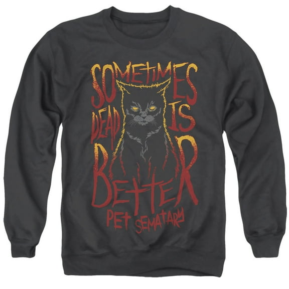 Pet Sematary Dead Is Better Adult Crewneck Sweatshirt Black