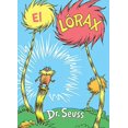 thumbnail image 2 of Classic Seuss El LÃ³rax (the Lorax Spanish Edition), (Hardcover), 2 of 3