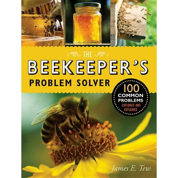 The Beekeeper's Problem Solver, (Paperback)