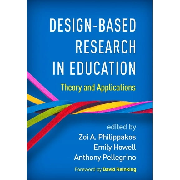 Design-Based Research in Education : Theory and Applications (Paperback)