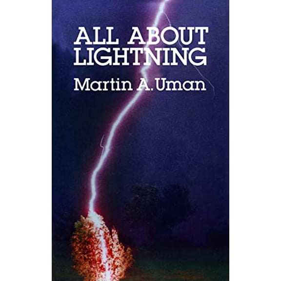 Pre-Owned All About Lightning, 9780486252377, 048625237X, Paperback, Later Printing edition