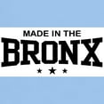 thumbnail image 3 of CafePress - Made In The Bronx Light T Shirt - Light T-Shirt - CP, 3 of 4