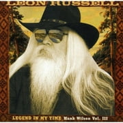 Legend in My Time: Hank Wilson Vol. III